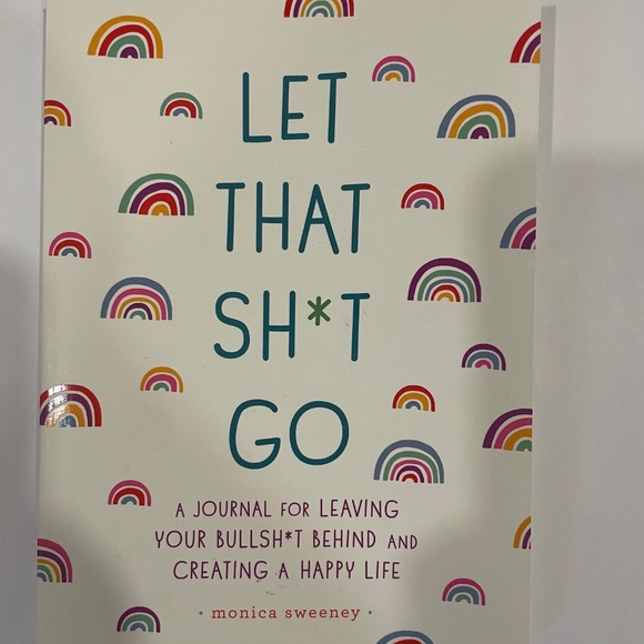 Let That Sh*t Go - fun journal for creating a happy life - Picture 3 of 5